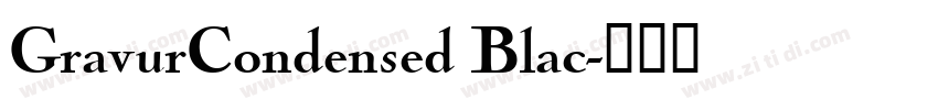GravurCondensed Blac字体转换